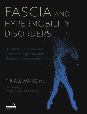 Fascia and Hypermobility Disorders