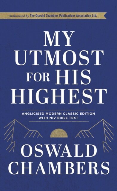 Oswald Chambers - My Utmost For His Highest, E-bok