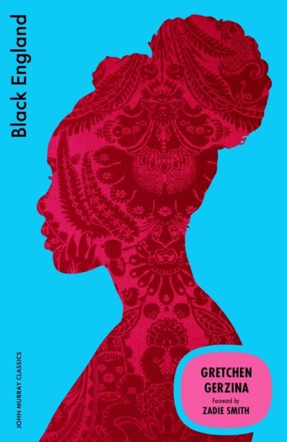 Gretchen Gerzina - Black England, E-bok