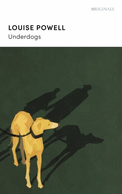 Louise Powell - Underdogs, E-bok