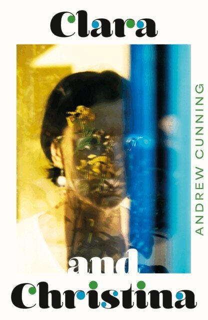 Andrew Cunning - Clara and Christina, E-bok