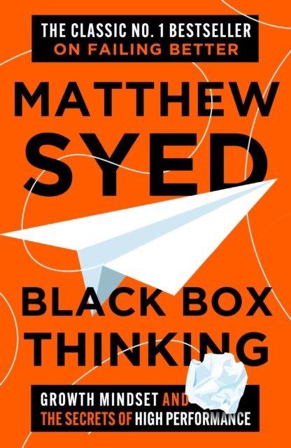 Matthew Syed Consulting Ltd, Matthew Syed - Black Box Thinking, E-bok