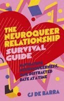 Neuroqueer Relationship Survival Guide