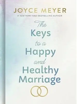 Joyce Meyer - Keys to a Happy and Healthy Marriage, Inbunden. Tillgänglighet: Lägg i varukorg