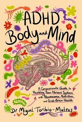 ADHD Body and Mind