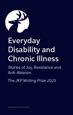 Everyday Disability and Chronic Illness