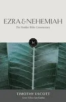 Timothy Escott - Hodder Bible Commentary: Ezra & Nehemiah, Inbunden. Tillgänglighet: Kommande