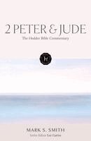 Mark S. Smith - Hodder Bible Commentary: 2 Peter & Jude, Inbunden. Tillgänglighet: Kommande