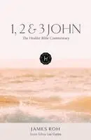 James A. Roh - Hodder Bible Commentary: 1, 2 & 3 John, Inbunden. Tillgänglighet: Kommande