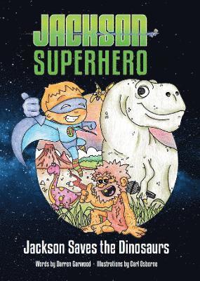 Darren Garwood - Jackson Saves the Dinosaurs, Häftad. Tillgänglighet: Lägg i varukorg