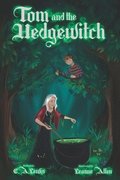 Tom And The Hedge Witch