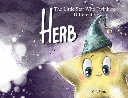 G L Stone - Herb - The Little Star Who Twinkled Differently, Häftad. Tillgänglighet: Lägg i varukorg