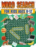 Word Search for Kids Ages 8-12 ; 100 Fun Word Search Puzzles ; Kids Activity Book ; Large Print ; Paperback