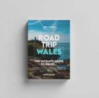 Robbie Roams - Road Trip Wales Guide Book - The Ultimate Guide to Wales, Häftad. Tillgänglighet: Lägg i varukorg