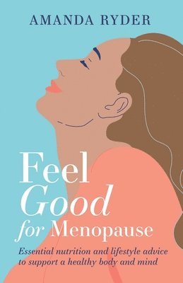 Feel Good For Menopause