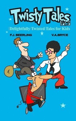 F.J. Beerling - Twisty Tales volume 5, Häftad. Tillgänglighet: Tillfälligt slut