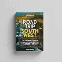 Robbie Roams - Road Trip South West  – The Ultimate Cornwall Devon Somerset & Dorset Guidebook, Häftad. Tillgänglighet: Lägg i varukorg
