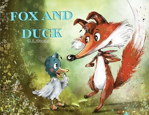 G L Stone - Fox and Duck, Häftad. Tillgänglighet: Lägg i varukorg