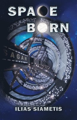 Ilias Siametis - Spaceborn, Häftad