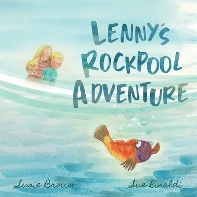 Susie Brown - Lenny's Rockpool Adventure, Häftad. Tillgänglighet: Lägg i varukorg