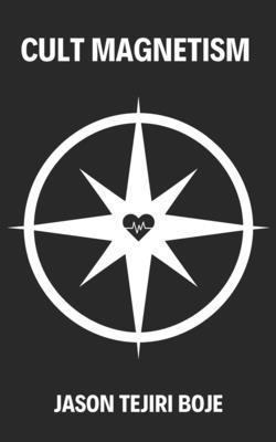 Jason Boje - Cult Magnetism, Häftad. Tillgänglighet: Lägg i varukorg