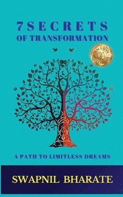 Swapnil Bharate - 7 Secrets of Transformation, Häftad