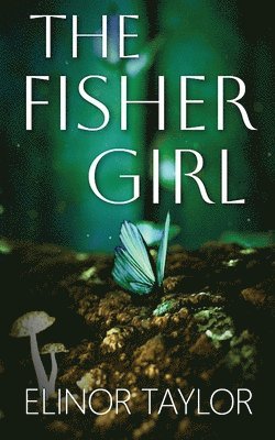 Elinor Taylor - Fisher Girl, Häftad