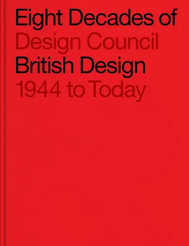 Eight Decades of British Design
