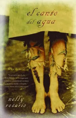 Nelly Rosario - El canto del agua / Song of the Water Saints: Una novela, Häftad. Tillgänglighet: Lägg i varukorg