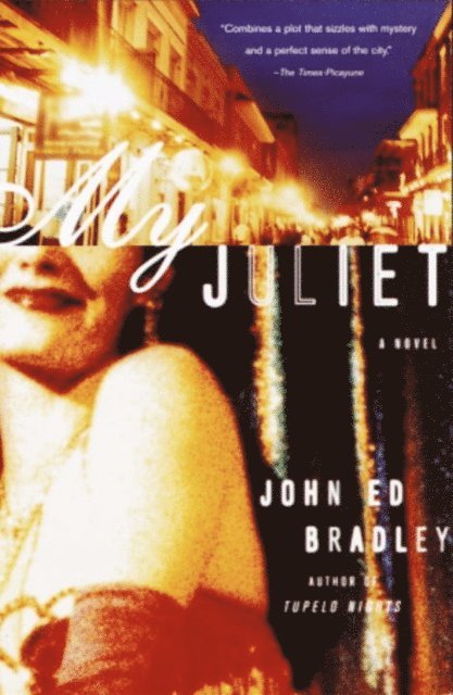 John Ed Bradley - My Juliet, E-bok