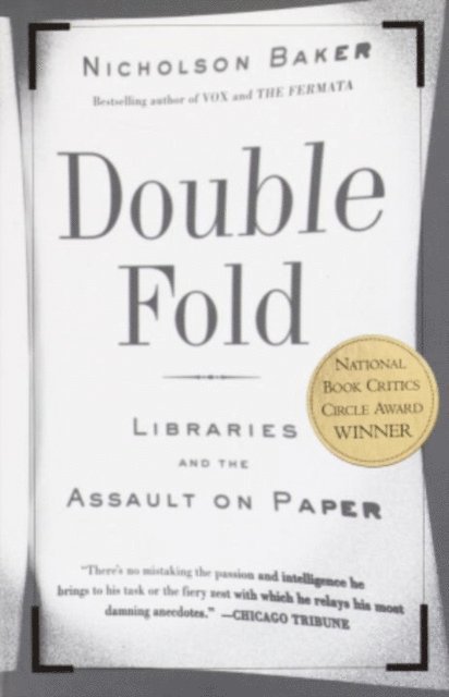 Nicholson Baker - Double Fold, E-bok