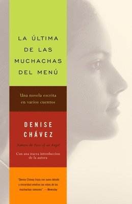 Denise Chávez - La última de las muchachas del menú / The Last of the Menu Girls, Häftad. Tillgänglighet: Lägg i varukorg