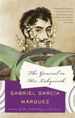 Gabriel García Márquez - The General in His Labyrinth, Häftad