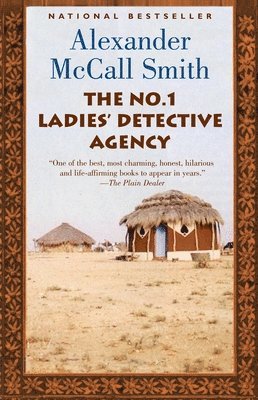 Alexander McCall Smith - The No. 1 Ladies' Detective Agency, Häftad