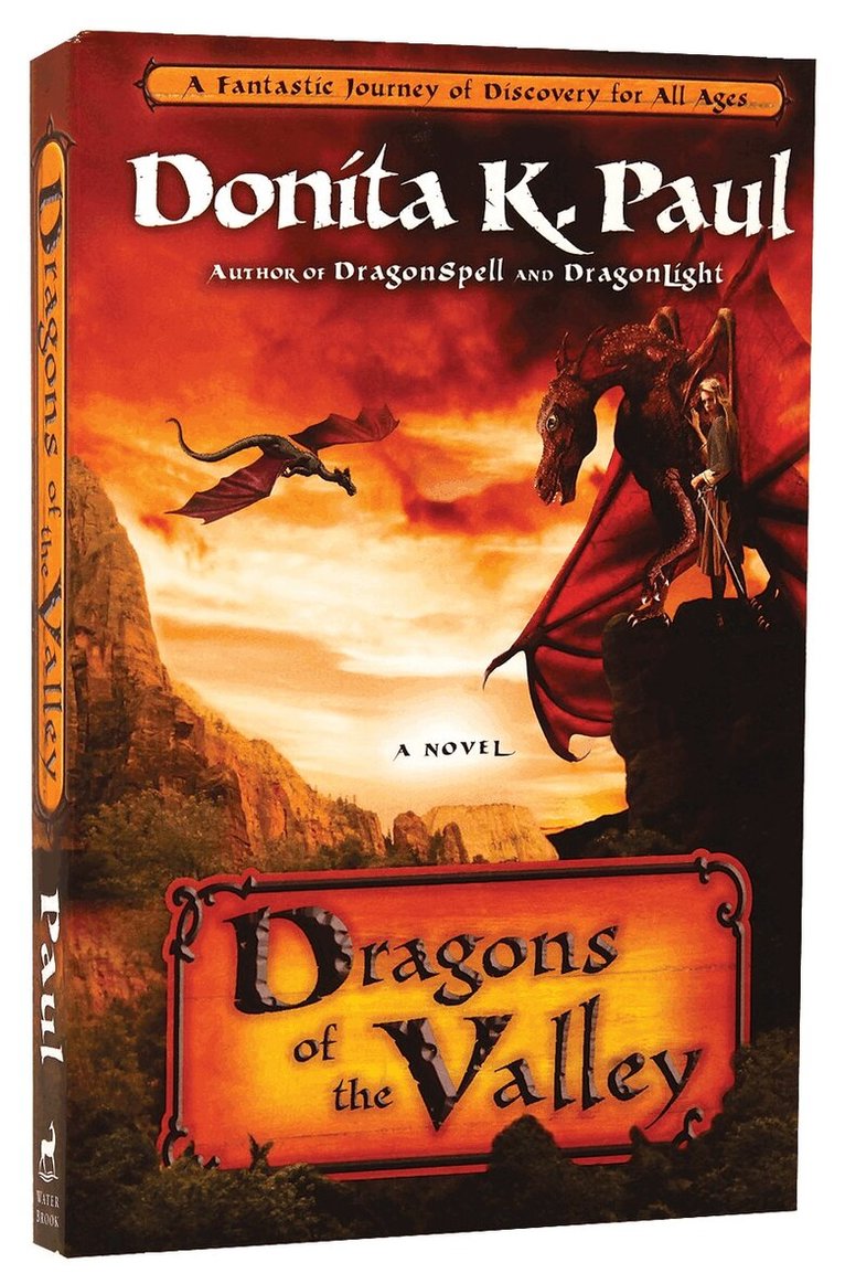 Donita K Paul - Dragons of the Valley, Häftad