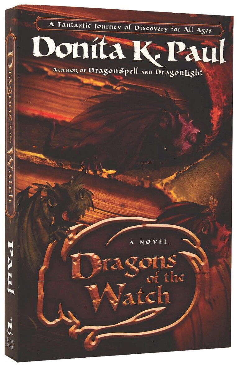 Donita K Paul - Dragons of the Watch, Häftad