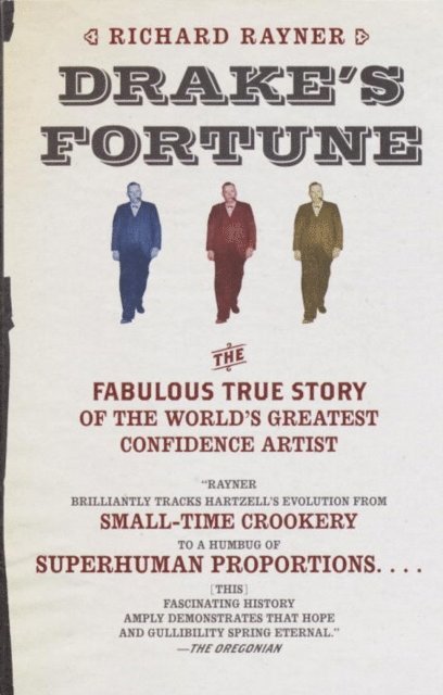 Richard Rayner - Drake's Fortune, E-bok