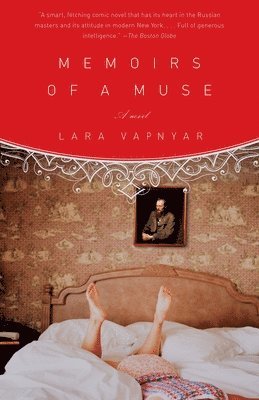 Lara Vapnyar - Memoirs of a Muse, Häftad
