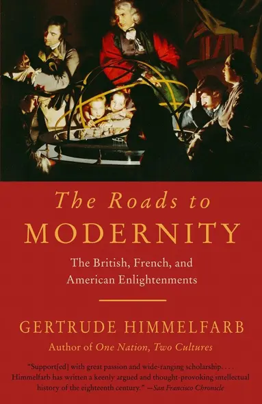 Gertrude Himmelfarb - Roads To Modernity, Häftad