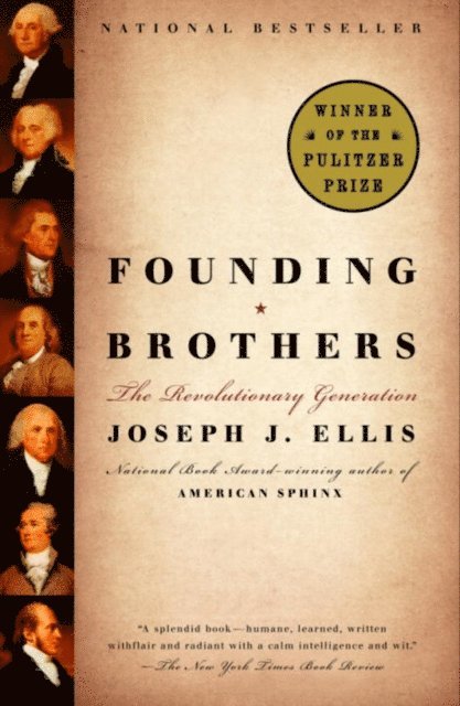 Joseph J. Ellis - Founding Brothers, E-bok