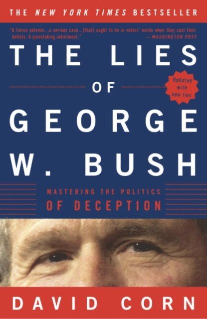 David Corn - Lies of George W. Bush, E-bok