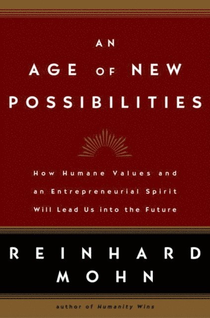 Reinhard Mohn - Age of New Possibilities, E-bok