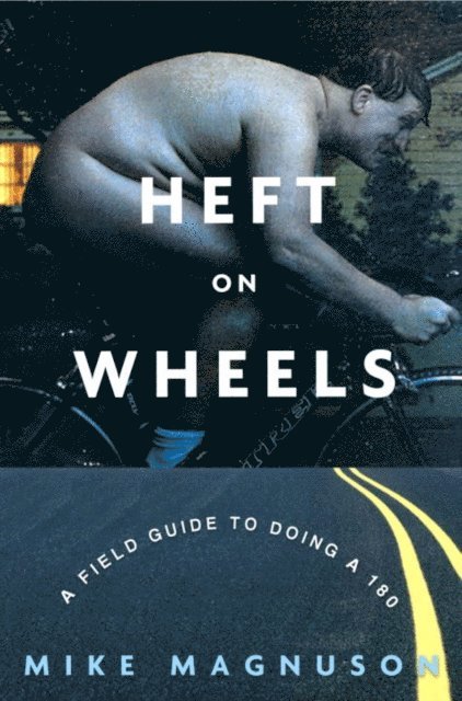 Mike Magnuson - Heft on Wheels, E-bok. Tillgänglighet: Lägg i varukorg