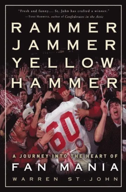 Warren St. John - Rammer Jammer Yellow Hammer, E-bok. Tillgänglighet: Lägg i varukorg