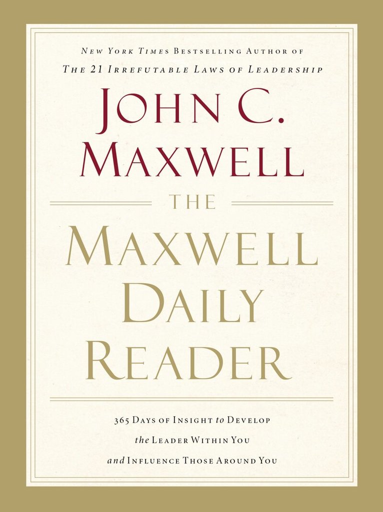 John C. Maxwell - Maxwell Daily Reader, Häftad. Tillgänglighet: Lägg i varukorg