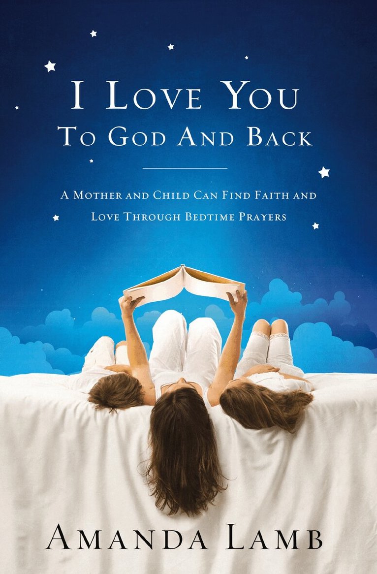 Amanda Lamb - I Love You to God and Back, Häftad