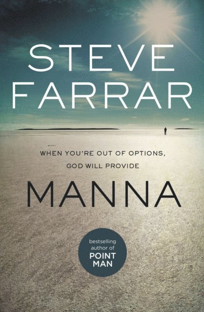 Steve Farrar - Manna, E-bok