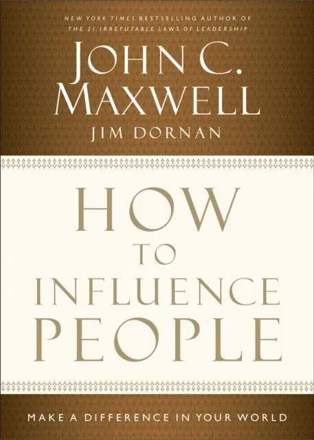 Jim Dornan, John C. Maxwell - How to Influence People, E-bok. Tillgänglighet: Lägg i varukorg