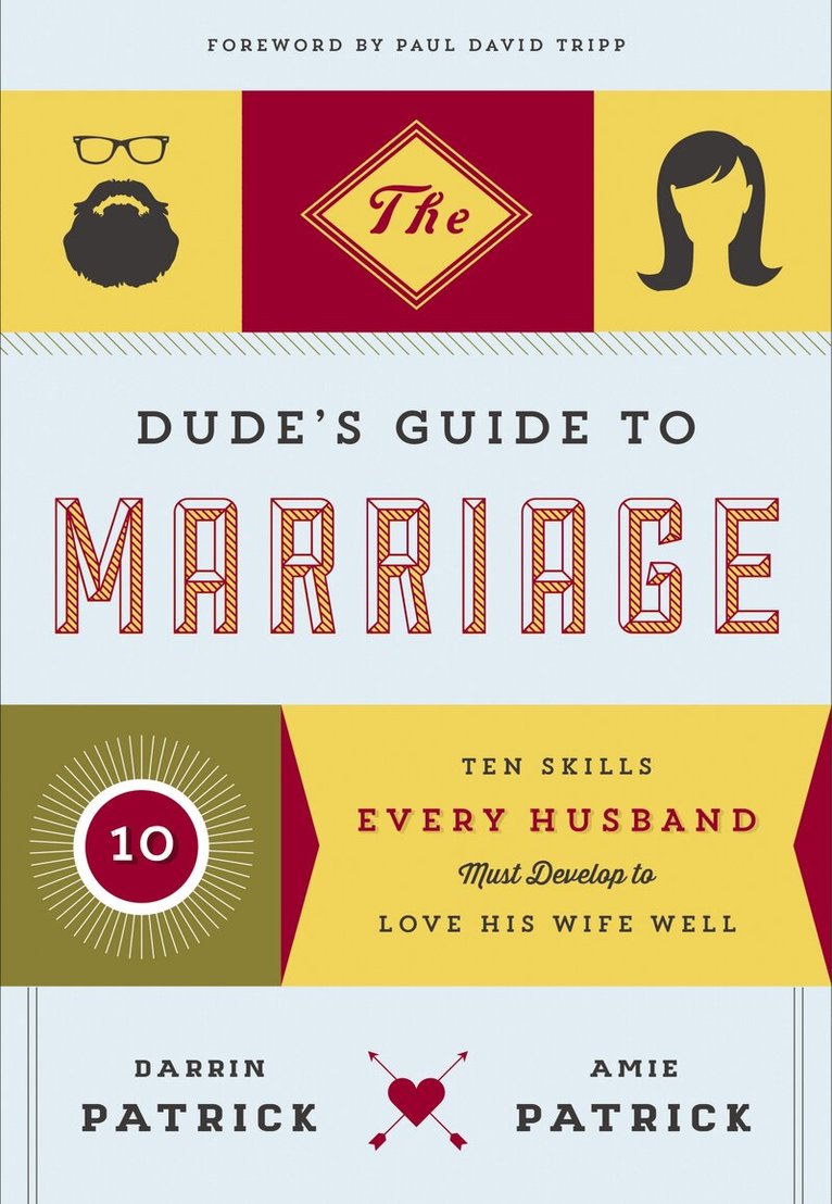 Darrin Patrick, Amie Patrick - Dude's Guide to Marriage, Häftad
