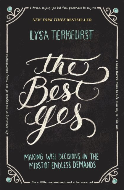 Lysa TerKeurst - Best Yes, E-bok